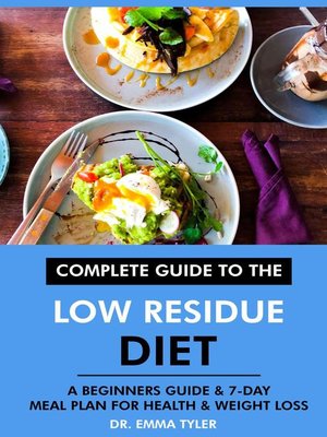cover image of Complete Guide to the Low Residue Diet